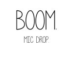 mic_drop